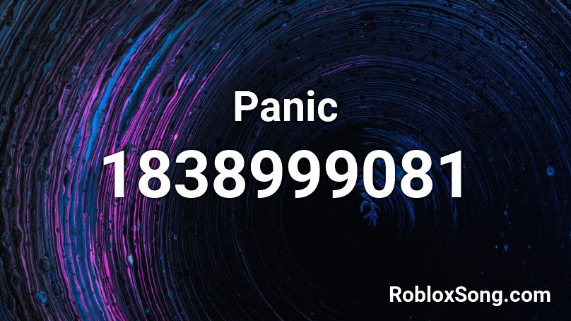 Panic Roblox ID