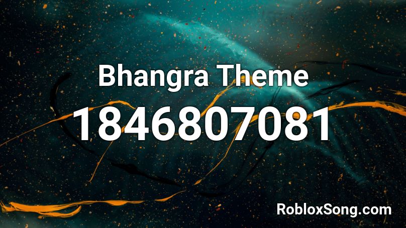 Bhangra Theme Roblox ID