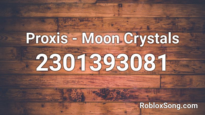 Proxis - Moon Crystals Roblox ID