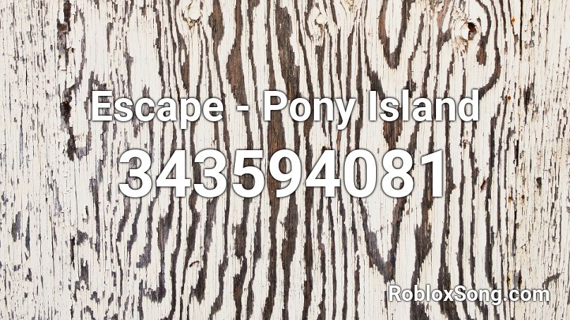 Escape - Pony Island Roblox ID