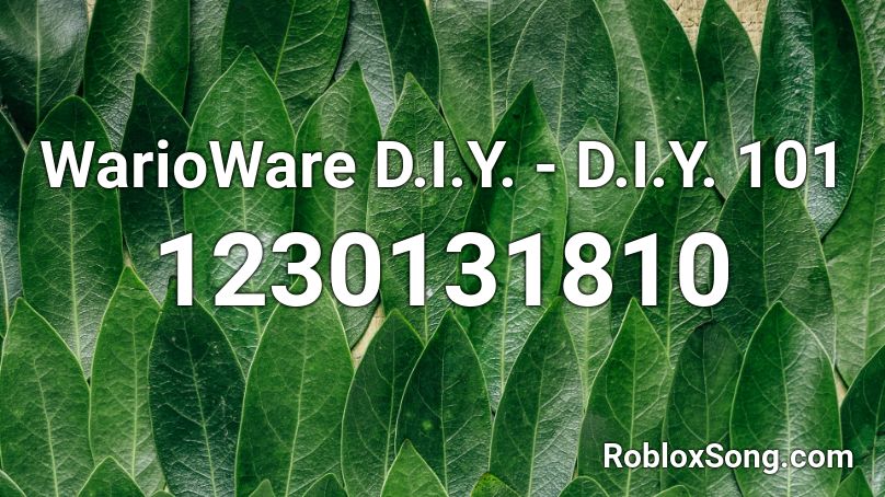 WarioWare D.I.Y. - D.I.Y. 101 Roblox ID