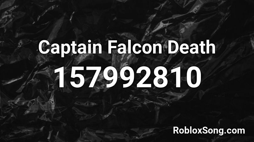 Captain Falcon Death  Roblox ID