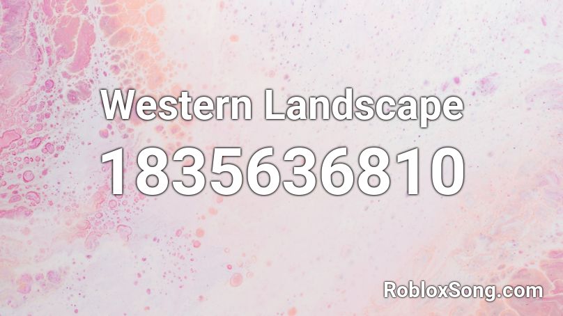 Western Landscape Roblox ID