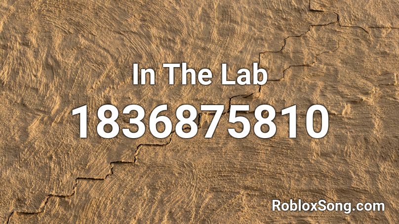 In The Lab Roblox ID