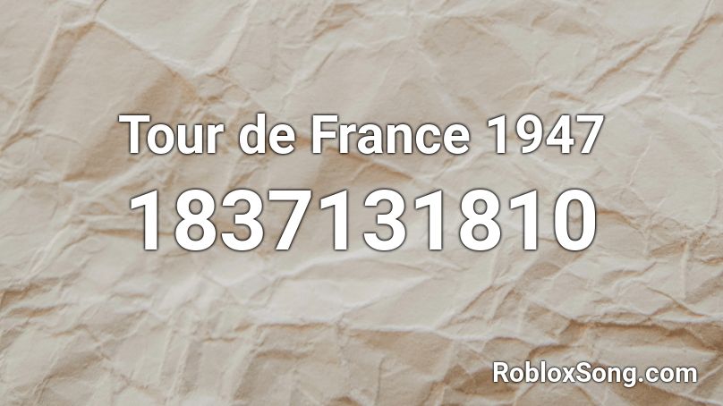 Tour de France 1947 Roblox ID