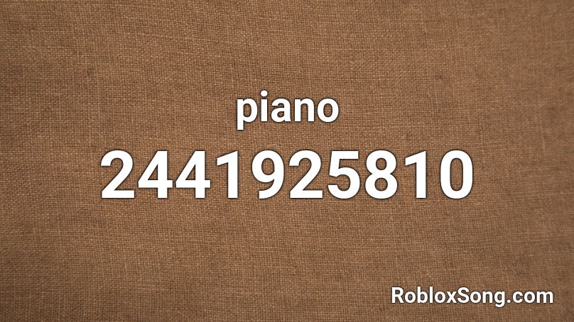 piano Roblox ID