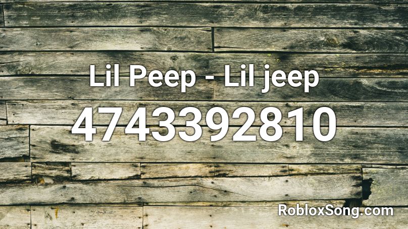 Lil Peep - Lil jeep Roblox ID