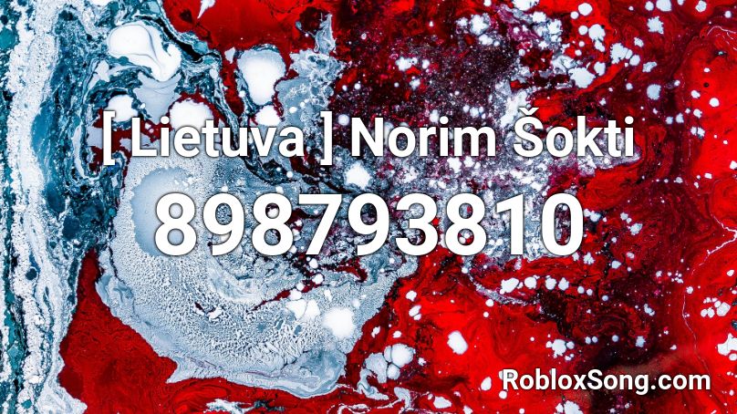 [ Lietuva ] Norim Šokti Roblox ID