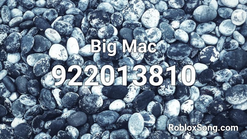 Big Mac  Roblox ID