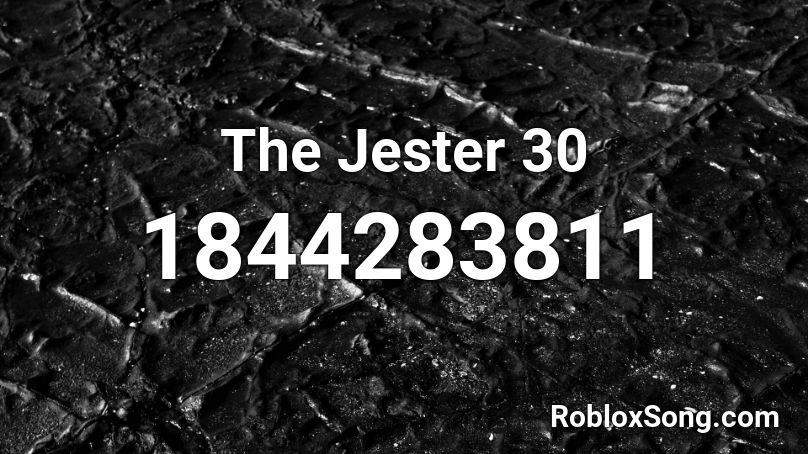 The Jester 30 Roblox ID