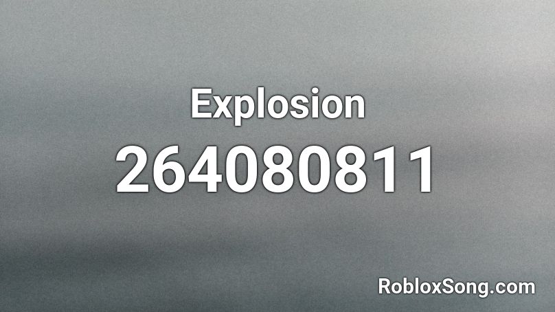 Explosion Roblox ID