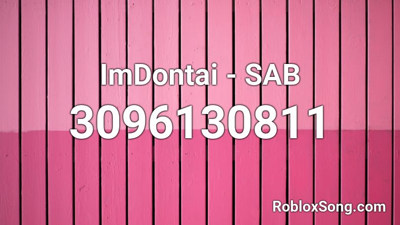 Imdontai Sab Roblox Id Roblox Music Codes - aviva hushh roblox id code