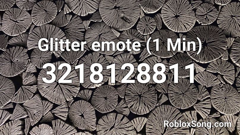 Glitter emote (1 Min) Roblox ID