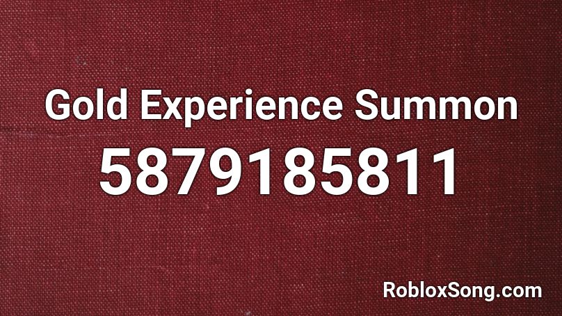 Gold Experience Summon Roblox ID