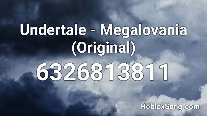 Undertale - Megalovania (Original) Roblox ID