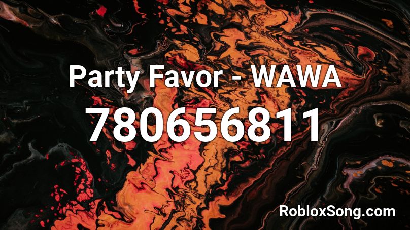 Party Favor - WAWA Roblox ID