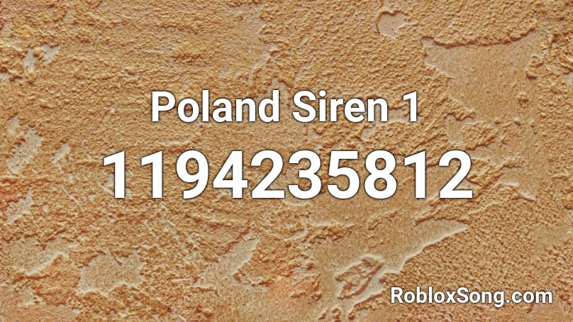 Poland Siren 1 Roblox ID
