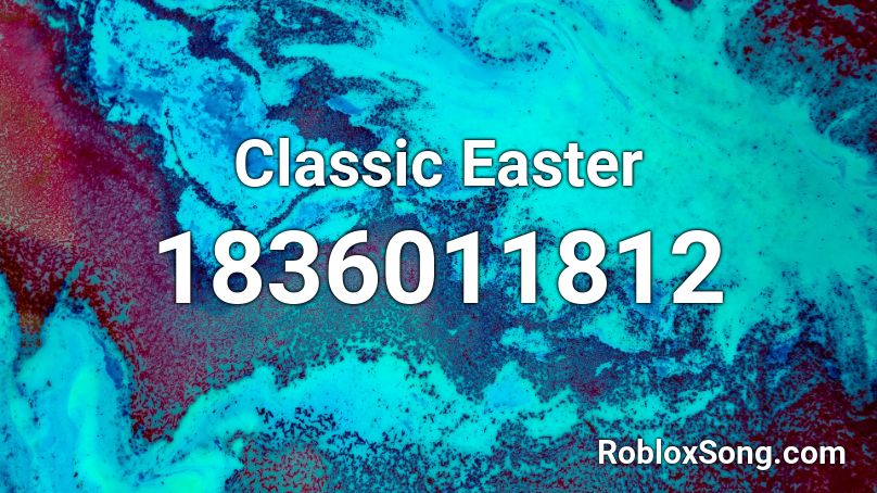 Classic Easter Roblox ID