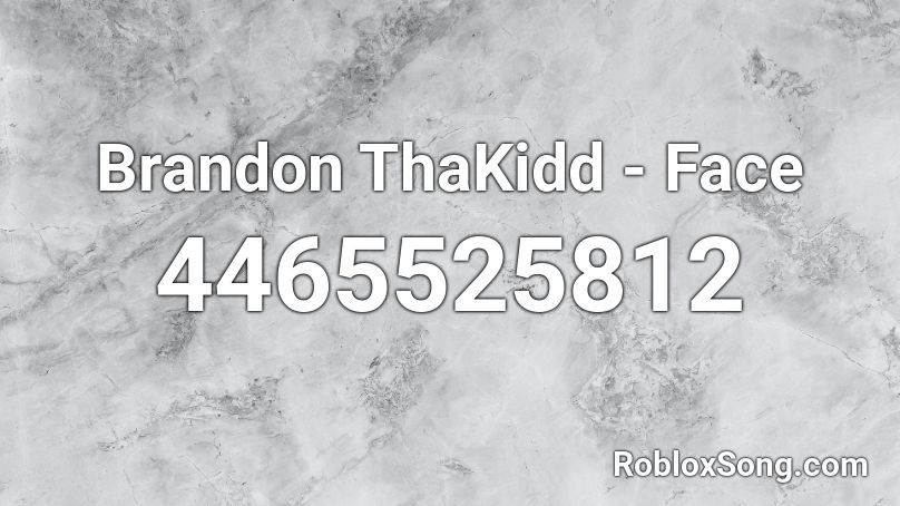 Brandon ThaKidd - Face Roblox ID