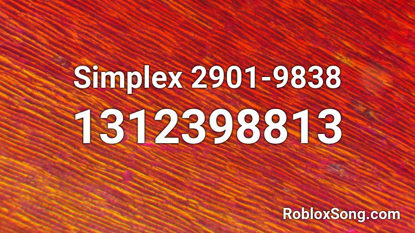 Simplex 2901-9838 Roblox ID