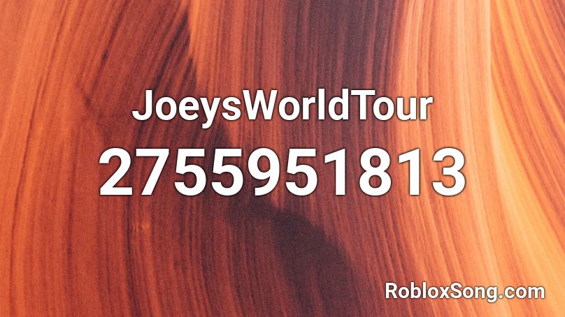 JoeysWorldTour Roblox ID