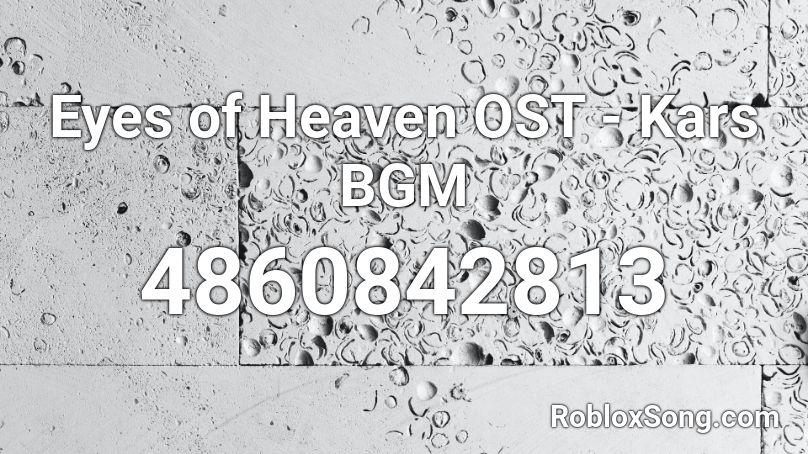 Eyes of Heaven OST - Kars BGM Roblox ID