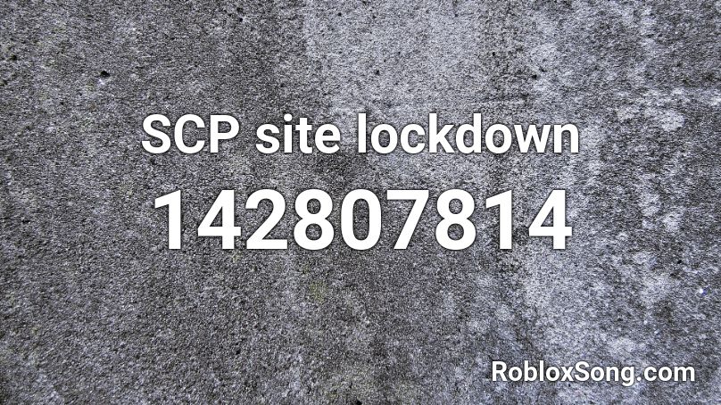 SCP site lockdown Roblox ID