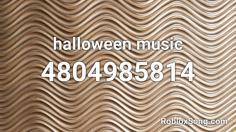 halloween music Roblox ID