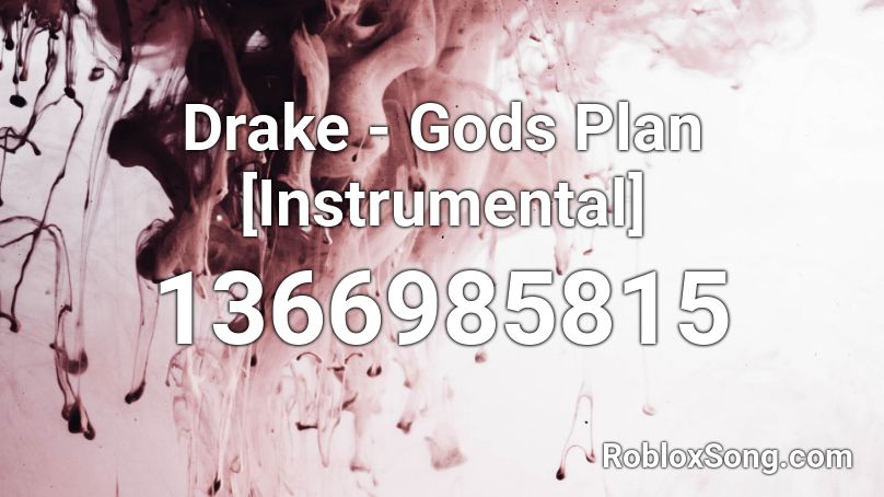 Drake Gods Plan Instrumental Roblox Id Roblox Music Codes - gods plan roblox id code