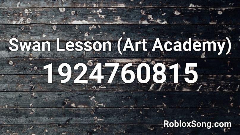 Swan Lesson (Art Academy) Roblox ID