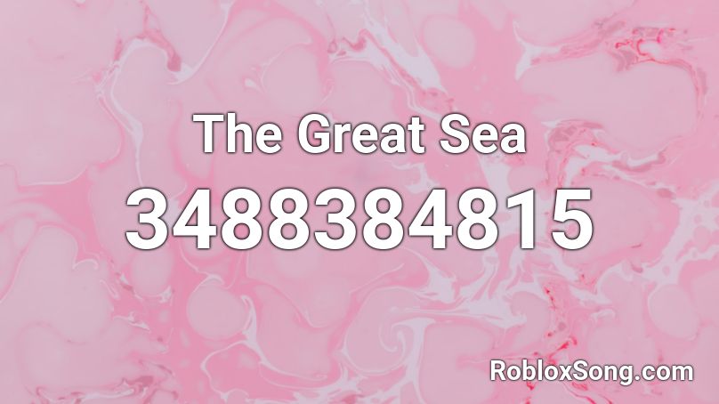 The Great Sea Roblox ID