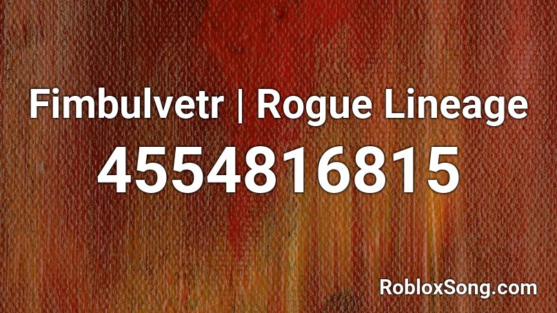 Fimbulvetr | Rogue Lineage Roblox ID