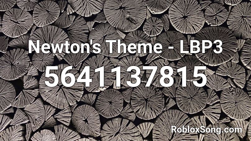 Newton's Theme - LBP3 Roblox ID
