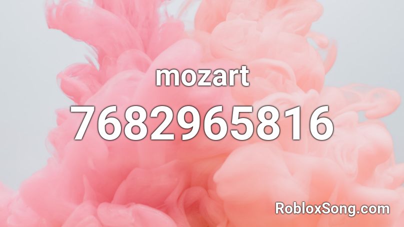 mozart Roblox ID