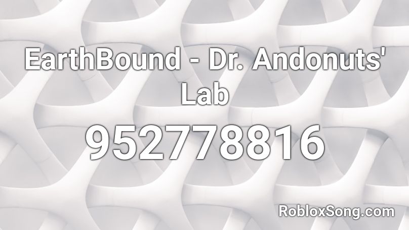 EarthBound - Dr. Andonuts' Lab Roblox ID