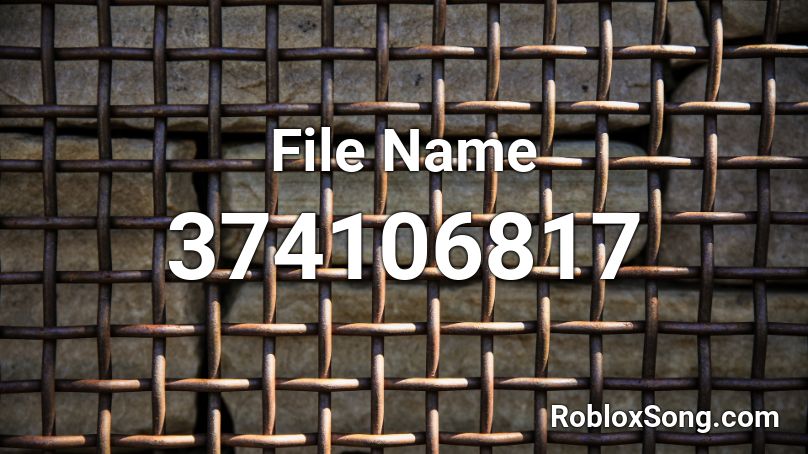 File Name Roblox ID