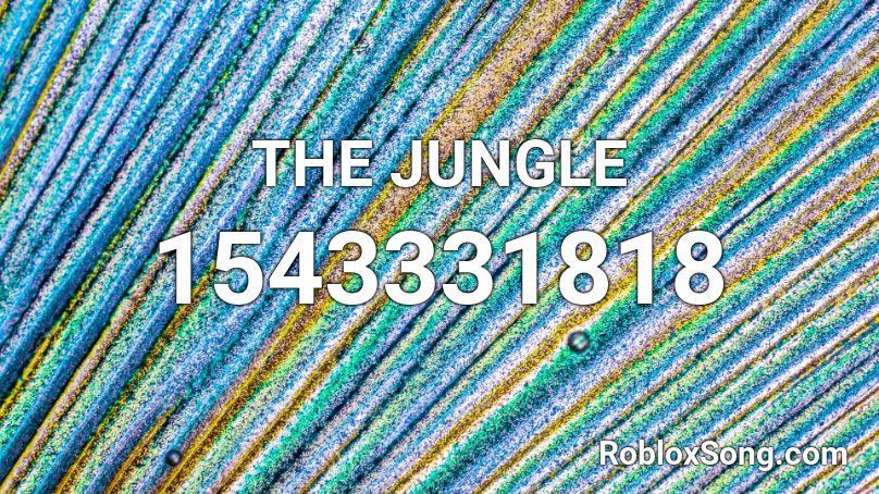 The Jungle Roblox Id Roblox Music Codes - welcome to the jungle roblox id code