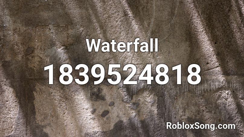 Waterfall Roblox ID