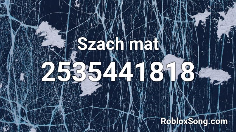 Szach mat Roblox ID
