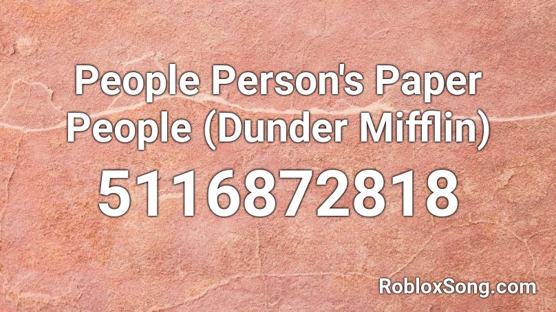 People Person's Paper People (Dunder Mifflin) Roblox ID