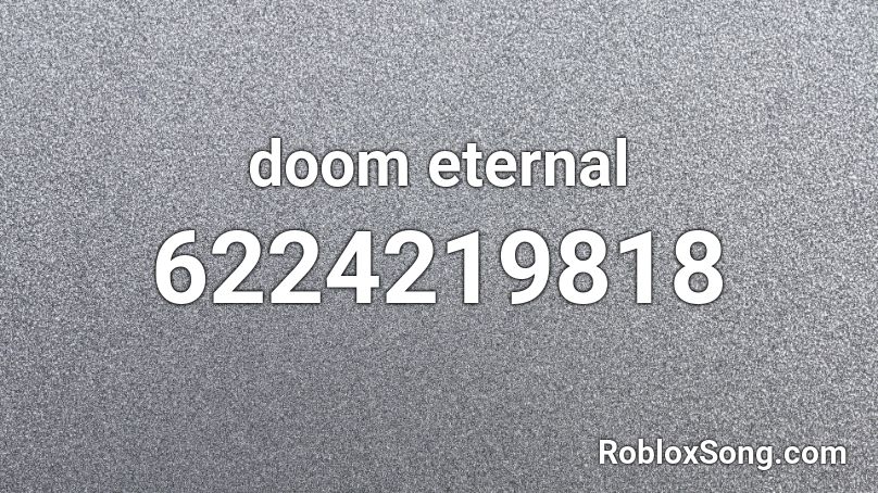 doom eternal Roblox ID