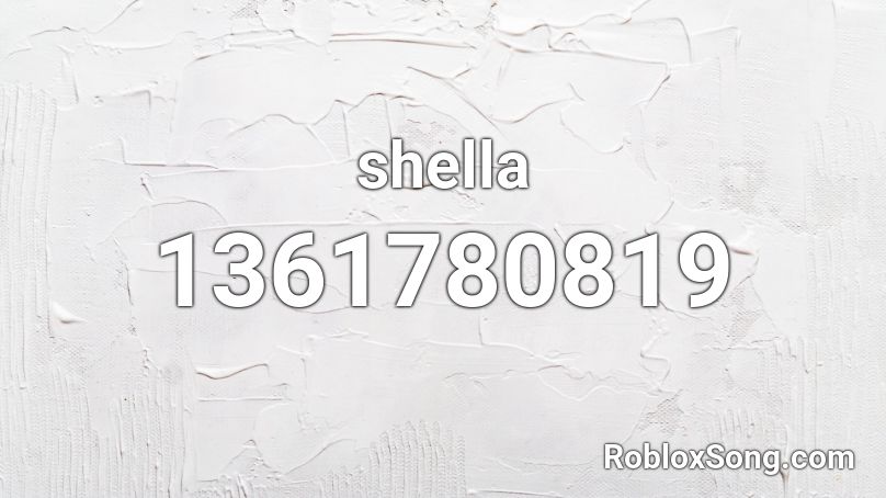 shella Roblox ID