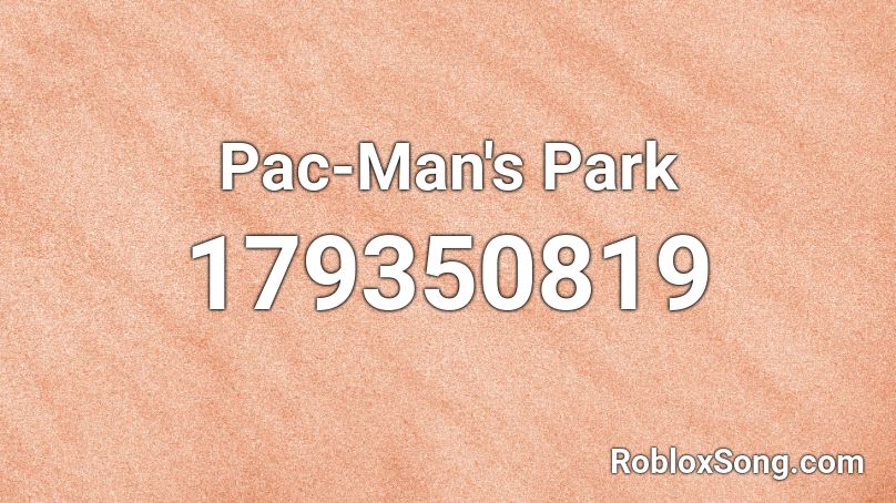 Pac-Man's Park Roblox ID