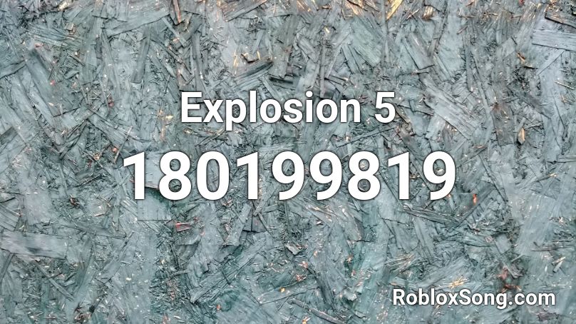 Explosion 5 Roblox ID