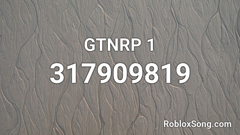GTNRP 1 Roblox ID