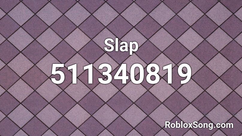 Slap Roblox ID