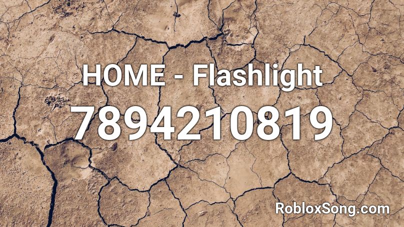 HOME - Flashlight Roblox ID
