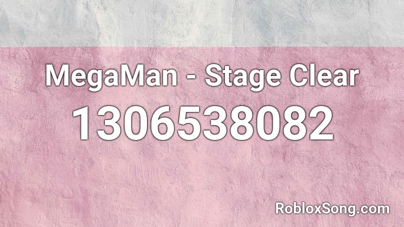 MegaMan - Stage Clear Roblox ID