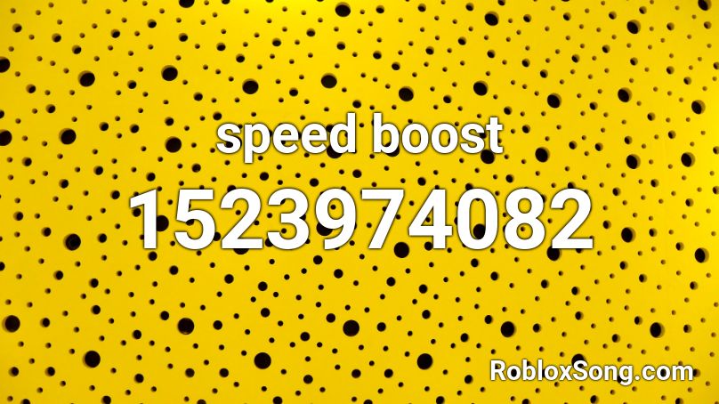 speed boost Roblox ID