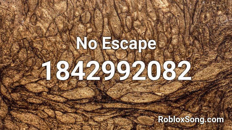 No Escape Roblox ID